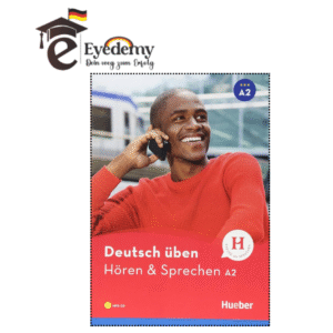 Deutsch üben Hören & Sprechen A2